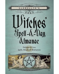Witches' Spell-A-Day Annual Almanac