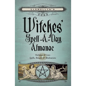 Witches' Spell-A-Day Annual Almanac
