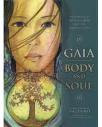 Gaia - Body and Soul