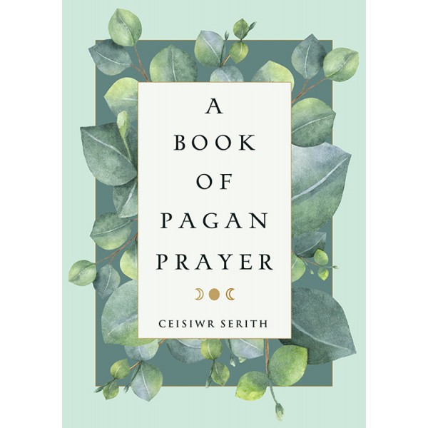 A Book of Pagan Prayer