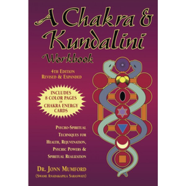 A Chakra & Kundalini Workbook