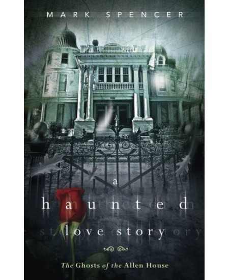 A Haunted Love Story