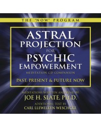 Astral Projection for Psychic Empowerment CD Companion