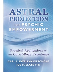 Astral Projection for Psychic Empowerment