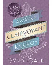 Awaken Clairvoyant Energy