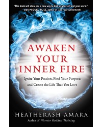 Awaken Your Inner Fire