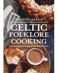 Celtic Folklore Cooking