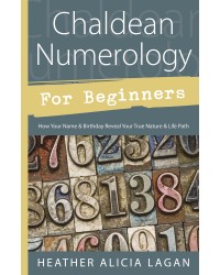 Chaldean Numerology for Beginners