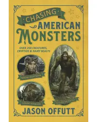 Chasing American Monsters