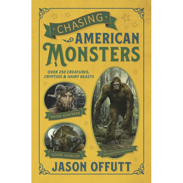 Chasing American Monsters