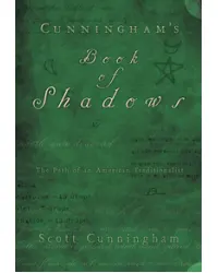 Cunningham's Book of Shadows - The Path of An American Traditionalist