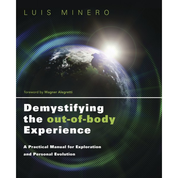 Demystifying the Out-of-Body Experience