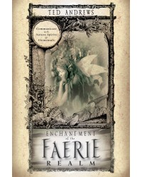 Enchantment of the Faerie Realm