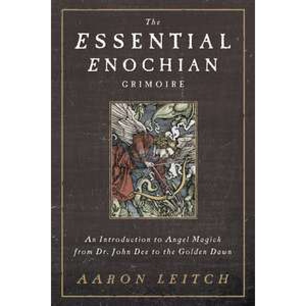 Essential Enochian Grimoire