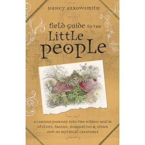 Field Guide to the Little People