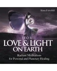 For Love & Light on Earth CD