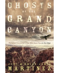 Ghosts of the Grand Canyon