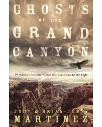 Ghosts of the Grand Canyon