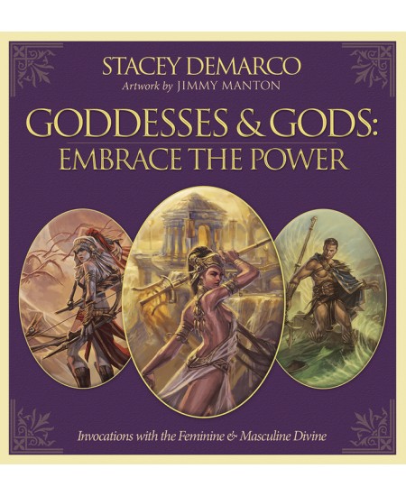 Goddesses & Gods: Embrace the Power
