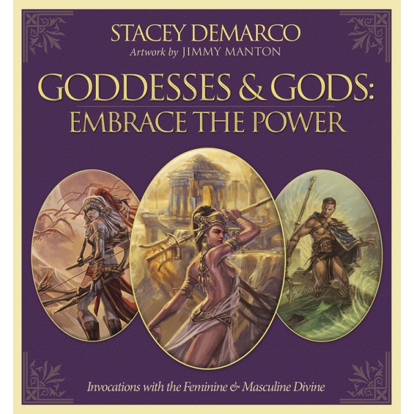 Goddesses & Gods: Embrace the Power