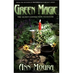 Green Magic: Sacred Connection to Nature