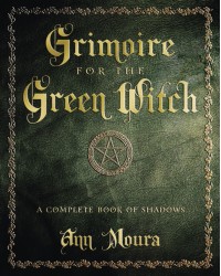 Grimoire for the Green Witch