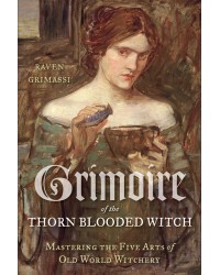 Grimoire of the Thorn-Blooded Witch