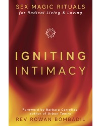 Igniting Intimacy