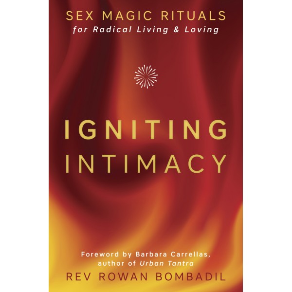 Igniting Intimacy