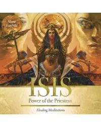 Isis: Power of the Priestess Healing Meditation CD