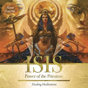 Isis: Power of the Priestess Healing Meditation CD