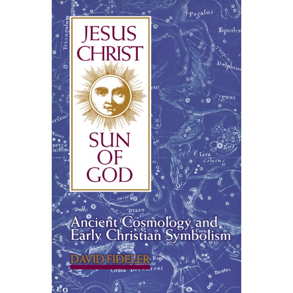 Jesus Christ, Sun of God