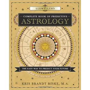 Llewellyn's Complete Book of Predictive Astrology