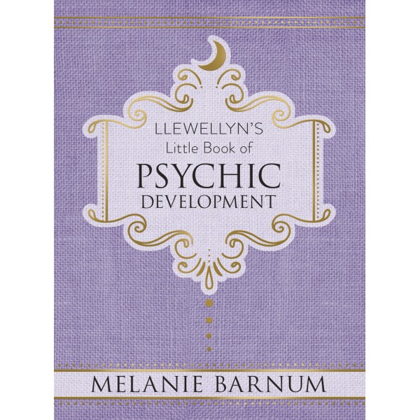 Llewellyn's Little Book of Psychic Development