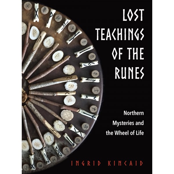 Lost Teachings of the Runes