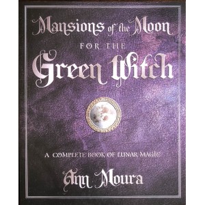 Mansions of the Moon for the Green Witch