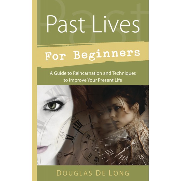 Past Lives for Beginners