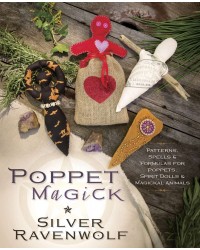 Poppet Magick by Silver Ravenwolf