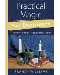 Practical Magic for Beginners