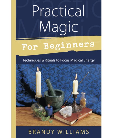 Practical Magic for Beginners