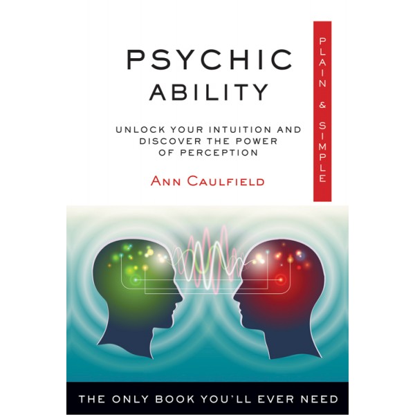 Psychic Ability Plain & Simple