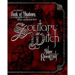 Solitary Witch - Ultimate Book of Shadows for the New Generation