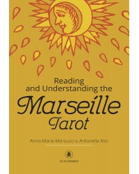 Reading and Understanding the Marseille Tarot