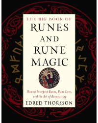The Big Book of Runes and Rune Magic