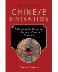 Secrets of Chinese Divination