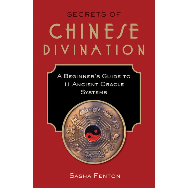 Secrets of Chinese Divination