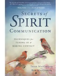 Secrets of Spirit Communication