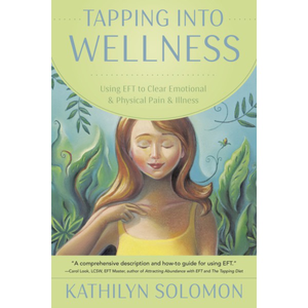 Tapping Into Wellness