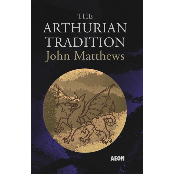 The Arthurian Tradition