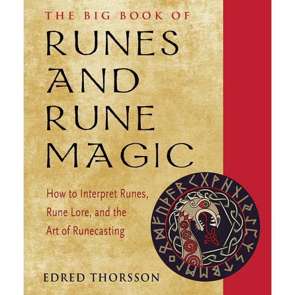 The Big Book of Runes and Rune Magic